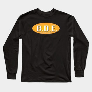 B.D.E (Big Dick Energy) [Rx-Tp] Long Sleeve T-Shirt